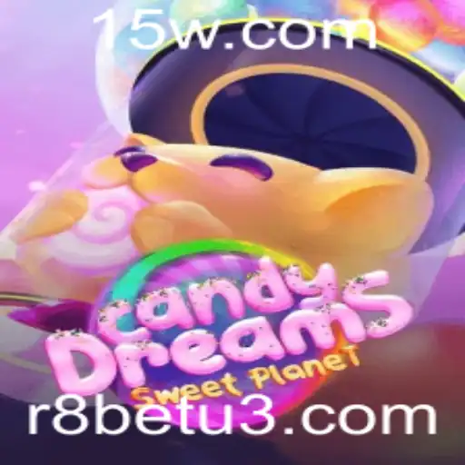 Desvendando CandyDreams: Um Guia Completo com R8bet