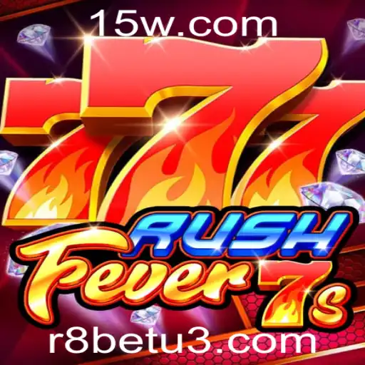 Descubra o Mundo de RushFever7s: A Inovação no Universo R8bet
